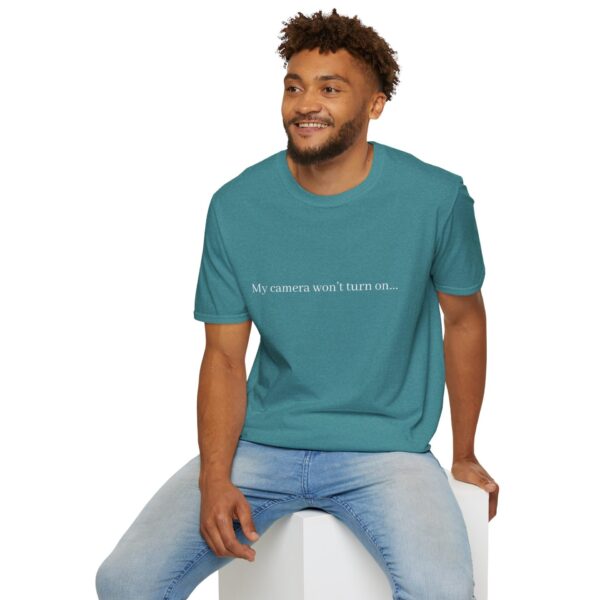 T-Shirt - "My camera won’t turn on…" - Image 5